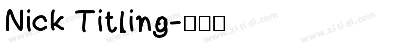 Nick Titling字体转换